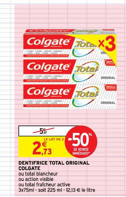 Dentifrice Total Original Colgate  -50% De Remise Immédiate