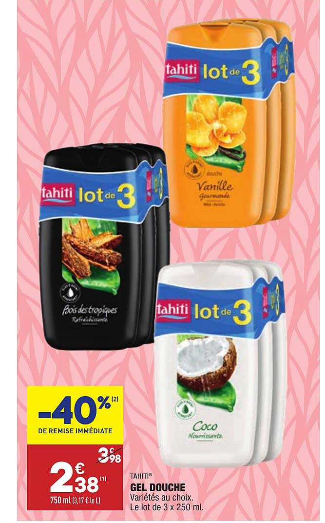 Gel Douche Tahiti -40% Remise Immédiate