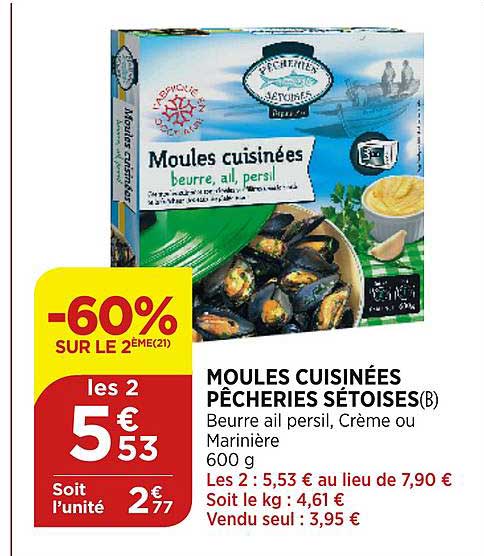Moules Cuisinées Pêcheries Sétoises  -60% Sur Le 2e
