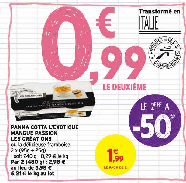 panna cotta l exotique mangue passion les créations  le 2e à -50%