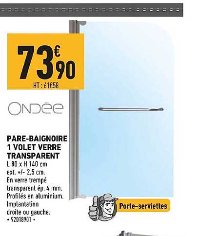 pare baignoire 1 volet verre transparent