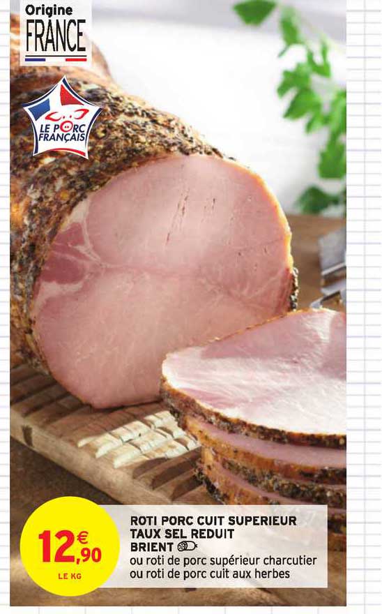 rôti porc cuit supérieur brient taux sel reduit