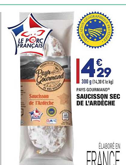 Saucisson Sec De L Ardèche Pays Gourmand