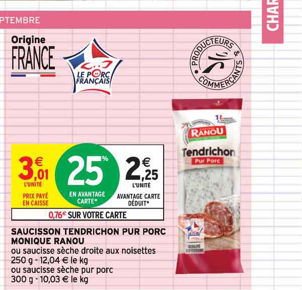 saucisson tendrichon pur porc monique ranou