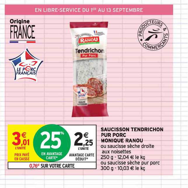 saucisson tendrichon pur porc monique ranou