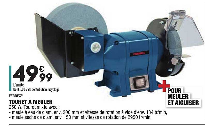 touret à meuler ferrex