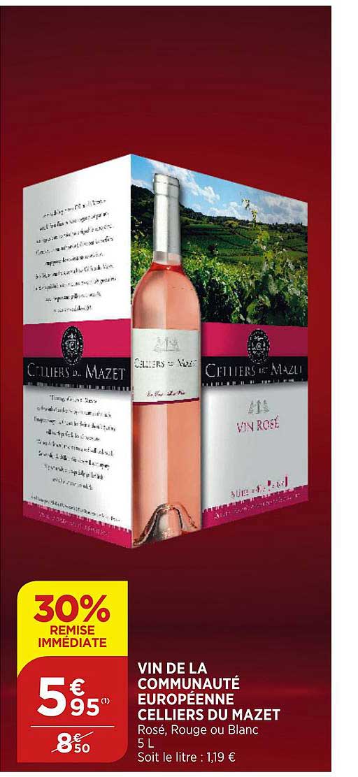 vin de la communauté européeene cellier du mazet 30% de remise immédiate