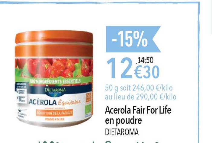 acerola fair for life en poudre dietaroma