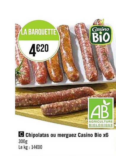 Chipolatas Ou Merguez Casino Bio X6