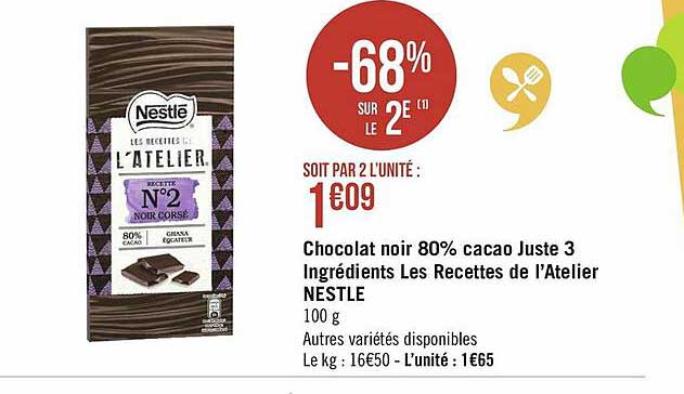 chocolat noir 80% cacao juste 3 ingrédients les recettes de l'atelier nestlé