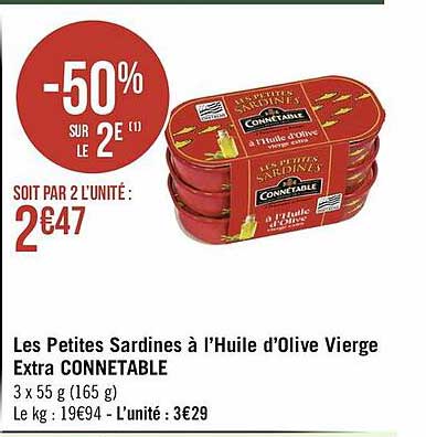 les petites sardines à l'huile d'olive vierge extra connétable