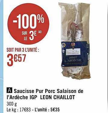 saucisse pur porc salaison de l'ardèche igp léon chaillot