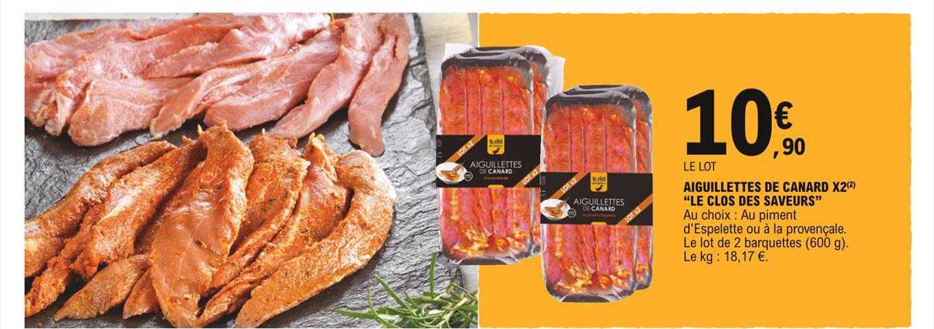 aiguillettes de canard x2 "le clos des saveurs"