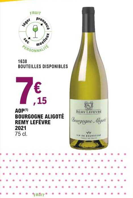 aop bourgogne aligoté remy lefèvre 2021