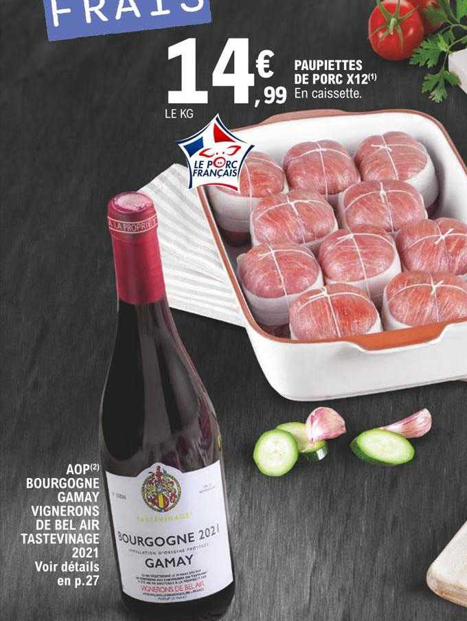 aop bourgogne gamay vignerons de bel air tastevinage 2021