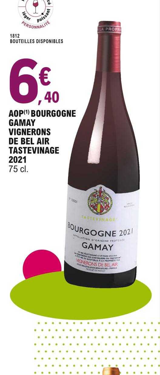 aop bourgogne gamay vignerons de bel air tastevinage 2021