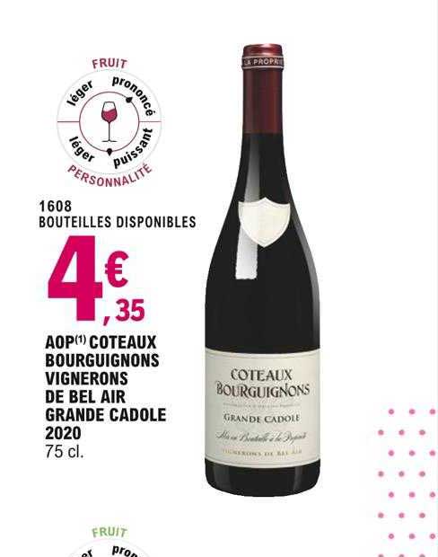 aop coteaux bourguignons vignerons de bel air grande cadole 2020