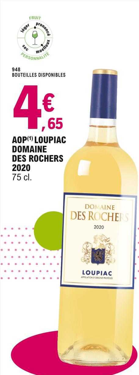 Aop Loupiac Domaine Des Rochers 2020