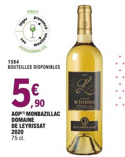 Aop Monbazillac Domaine De Leyrissat 2020