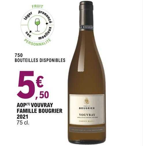 aop vouvray famille bougrier 2021