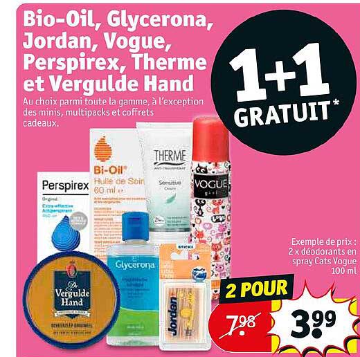 bio-oil, glycerona jordan, vogue, perspirex, therme et vergulde hand 1+1 gratuit