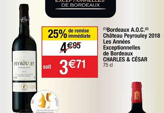 bordeaux aoc château peyrouley 2018 les années exceptionnelles de bordeaux charles & césar