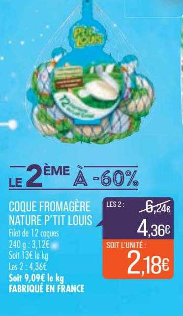 Coque Fromagère Nature P'tit Louis