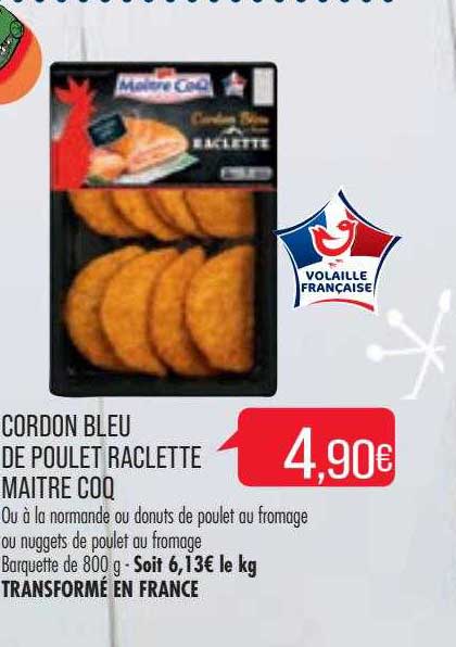 cordon bleu de poulet raclette maître coq