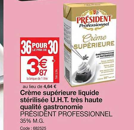 crème spérieure liquide stérilisée uht très haute qualité gastronomie président professionnel