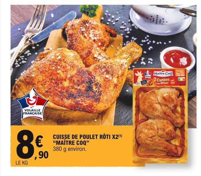 cuisse de poulet rôti x2 "maître coq"