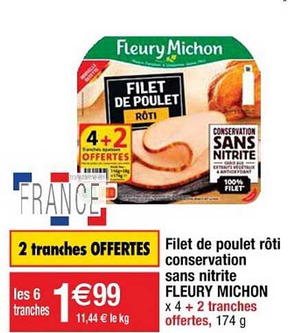 Filet De Poulet Rôti Conservation Sans Nitrite Fleury Michon