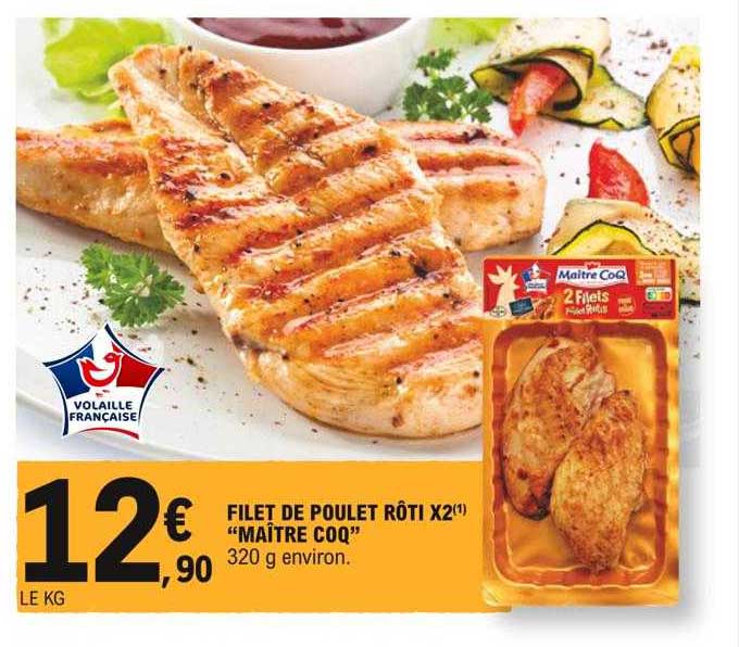 filet de poulet rôti x2 "maître coq"