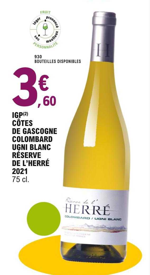 Igp Côtes De Gascogne Colombard Ugni Blanc Réserve De L'herré