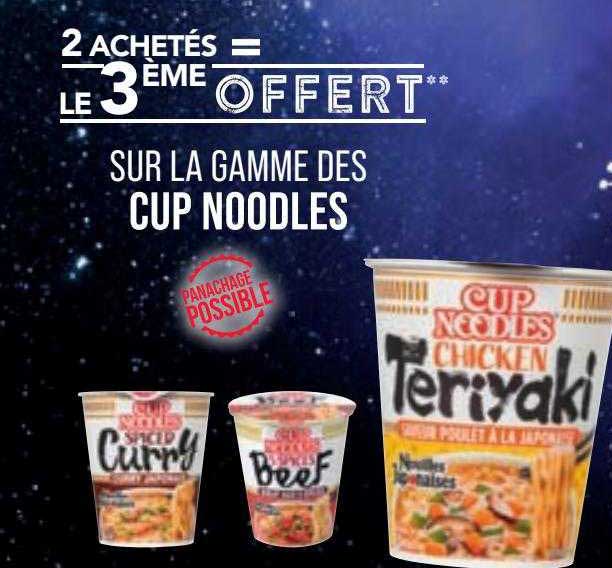 la gamme des cup noodles