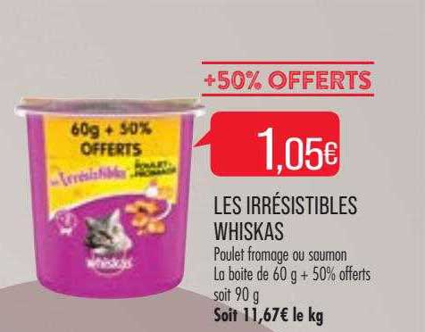 Les Irrésistibles Whiskas