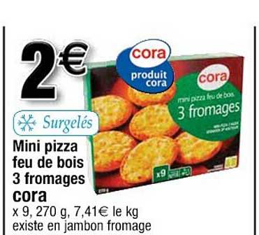 Mini Pizza Feu De Bois 3 Fromages Cora