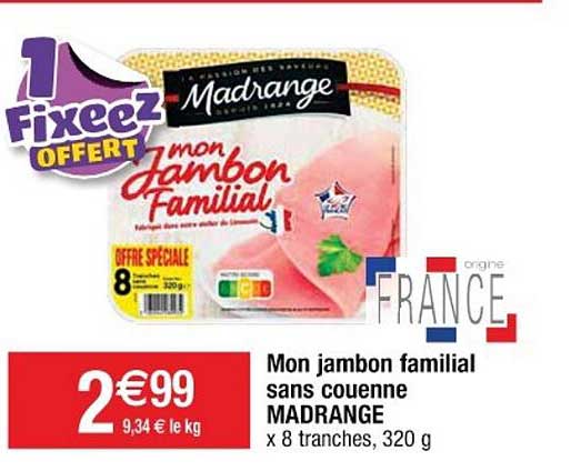 Mon Jambon Familial Sans Couenne Madrange