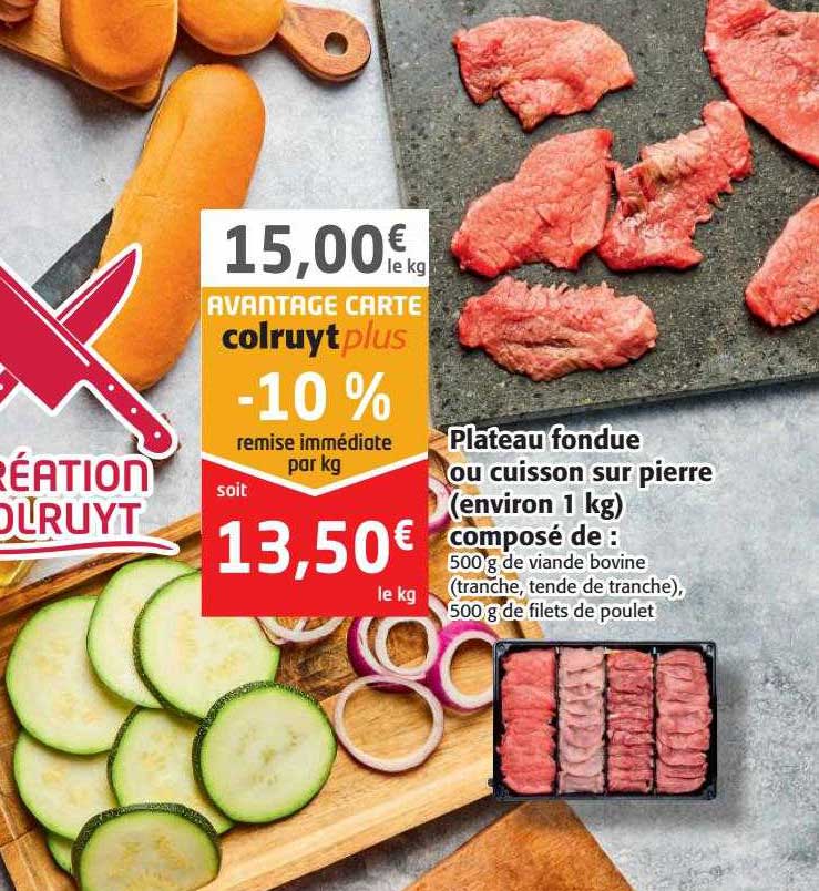 plateau fondue ou cuisson sur pierre environ 1 kg