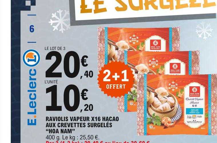 raviolis vapeur x16 hacao aux crevettes surgelés "hoa nam" 2+1 offert