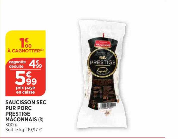 Saucisson Sec Pur Porc Prestige Mâconnais