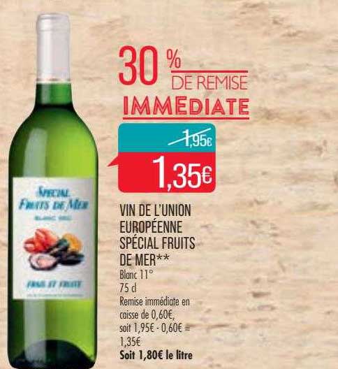 vin de l'union européenne spécial fruits de mer