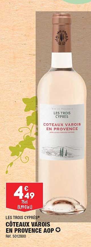 côteaux varois en provence aop les trois cyprès