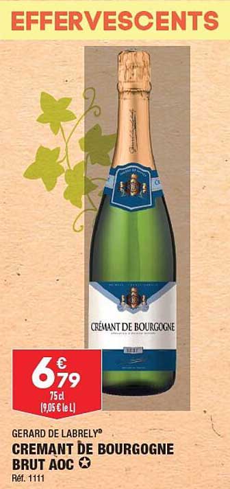Crémant De Bourgogne Brut Aoc Gérard De Labrely