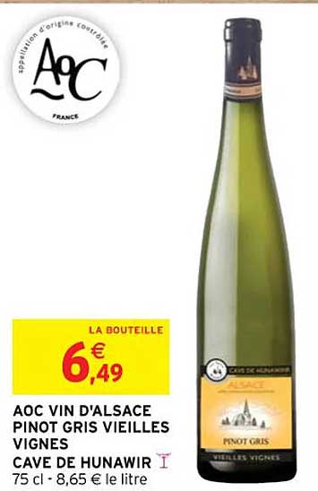 aoc vin d'alsace pinot gris vieilles vignes cave de hunawir
