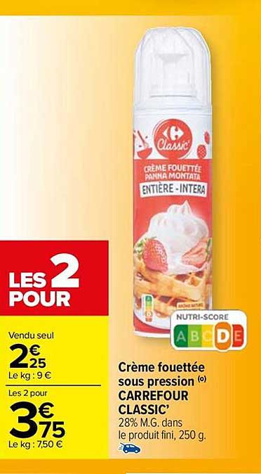 crème fouettée sous pression carrefour classic'