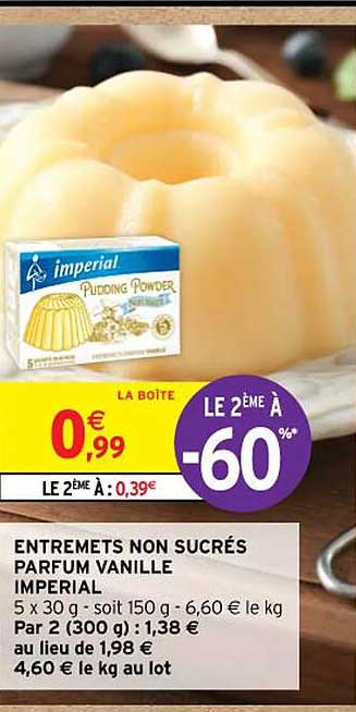 entremets non sucrés parfum vanille impérial