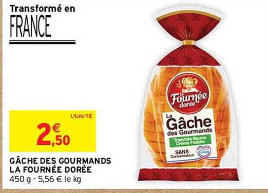 gâche des gourmands la fournée dorée