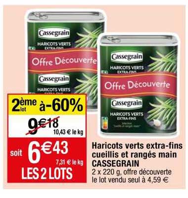 haricots verts extra-fins cueillis et rangés main cassegrain