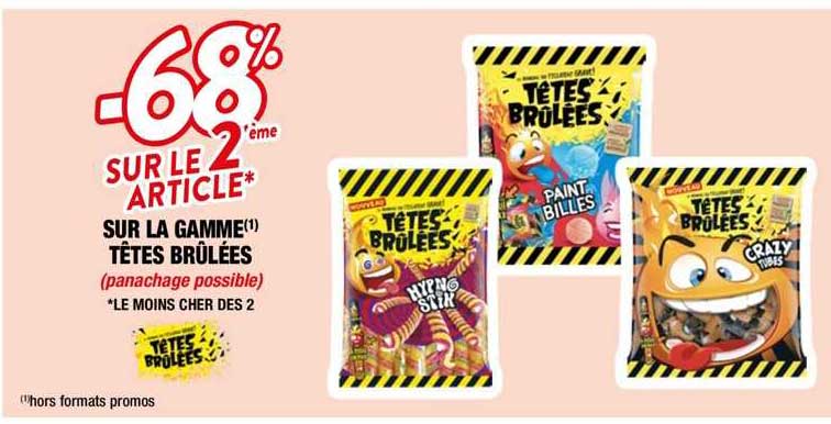 la gamme têtes brûlées