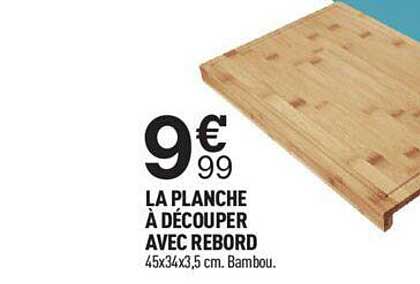 La Planche à Découper Avec Rebord